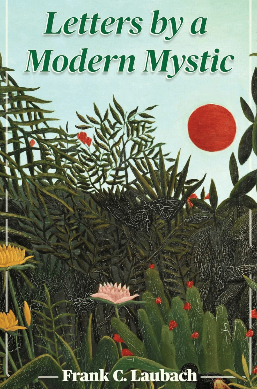 Letters by a Modern Mystic book cover